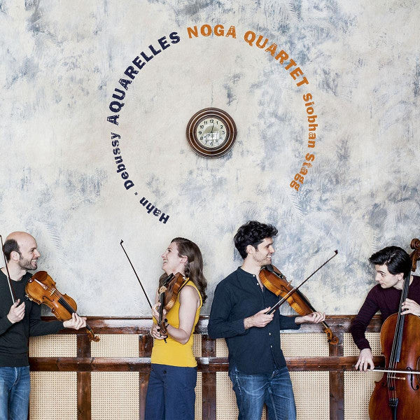Reynaldo Hahn, Claude Debussy - Siobhan Stagg, Noga Quartet : Aquarelles (CD, Album)
