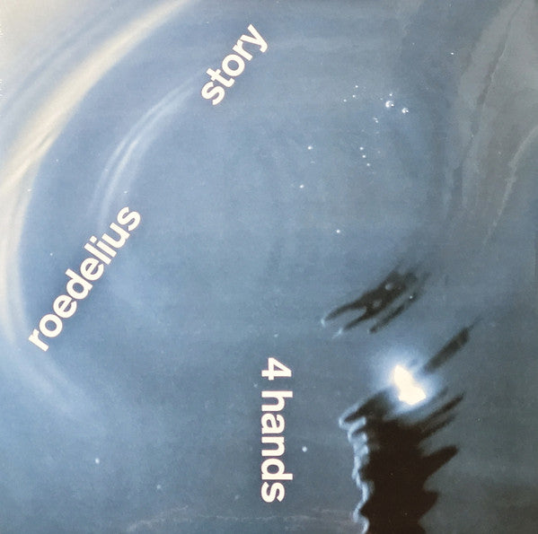 Hans-Joachim Roedelius & Tim Story : 4 Hands (LP)