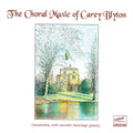 Carey Blyton : The Choral Music (CD, Album)