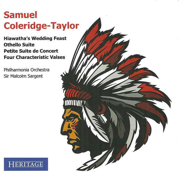 Samuel Coleridge-Taylor, Philharmonia Orchestra, Sir Malcolm Sargent : The Music Of Samuel Coleridge-Taylor (CD, Comp, Mono)