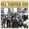 Various : All Turned On! (Motown Instrumentals 1960-1972) (CD, Comp)