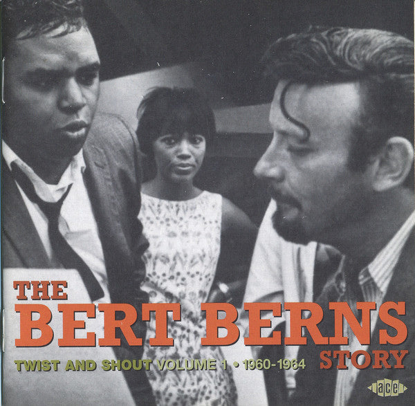 Bert Berns : The Bert Berns Story (Twist And Shout) (Volume 1 1960-1964) (CD, Comp, Mono, RM)