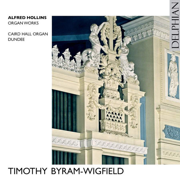 Alfred Hollins, Timothy Byram-Wigfield : Alfred Hollins: Organ Works (CD, Album)