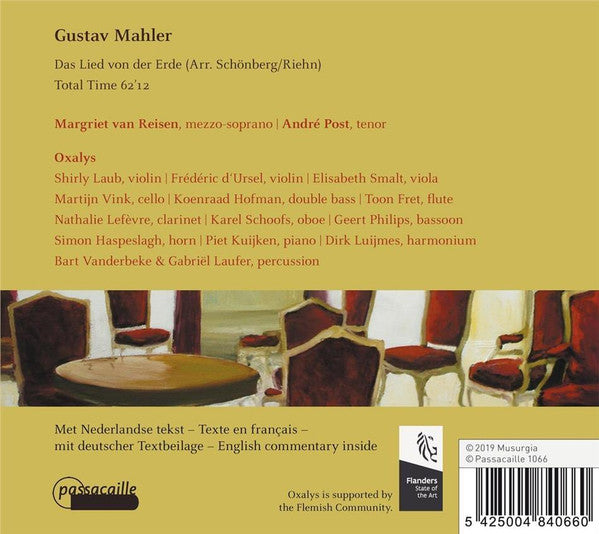 Gustav Mahler, Oxalys, Margriet van Reisen, André Post : Das Lied Von Der Erde  (CD, Album, RE)