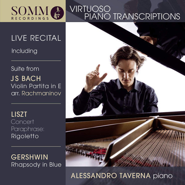Johann Sebastian Bach, Franz Liszt, George Gershwin, Alessandro Taverna : Virtuoso Piano Transcriptions (CD, Album)