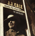 J.J. Cale : Anyway The Wind Blows - The Anthology (2xCD, Comp)