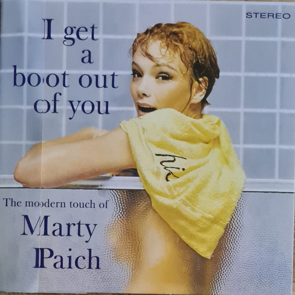 Marty Paich : I Get A Boot Out Of You (CD, Album, RE)