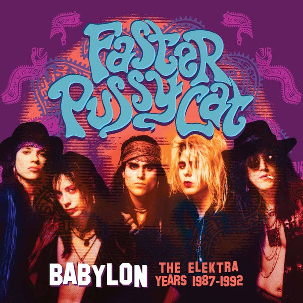 Faster Pussycat : Babylon (The Elektra Years 1987-1992) (CD, Album, RE + CD, Album, RE + CD, Album, RE + CD)