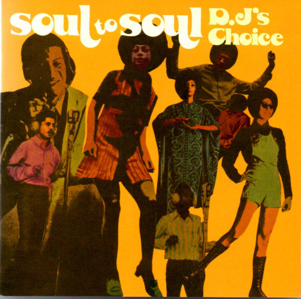 Various : Soul To Soul - D.J's Choice (CD, Comp, RE)
