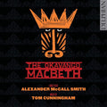 Alexander McCall Smith, Tom Cunningham : The Okavango Macbeth (2xCD, Album)