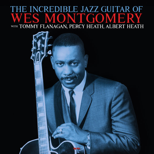 Wes Montgomery : The Incredible Jazz Guitar Of Wes Montgomery (LP, Album, M/Print, RE)