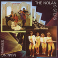 The Nolans : The Nolan Sisters / Making Waves (Comp + CD, Album, RE + CD, Album, RE)