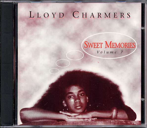 Lloyd Charmers : Sweet Memories Volume 7 (CD, Album)