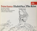 Bedřich Smetana, Jarmil Burghauser, Zdeněk Chalabala : Hubička/The Kiss (2xCD, Album, RM)