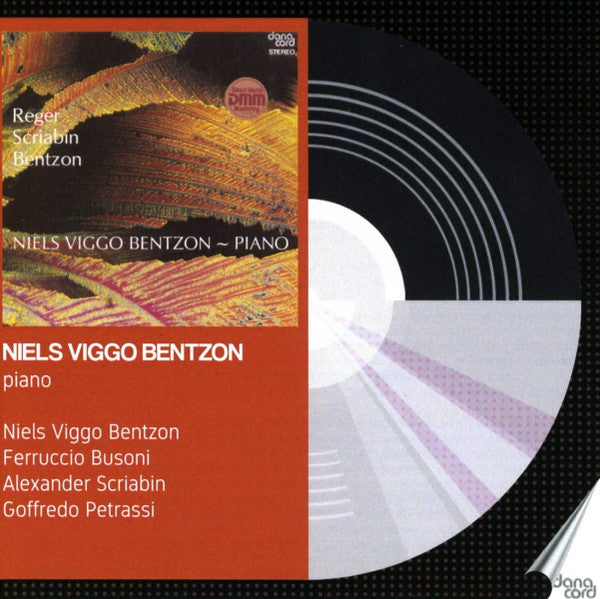 Niels Viggo Bentzon : Niels Viggo Bentzon Plays Bentzon, Scriabin A.O. (2xCD, Comp, Mono, RE, RM)