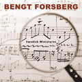 Bengt Forsberg : Swedish Miniatures (CD, Album)
