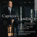 Maximiliano Martin, Orquesta Sinfónica de Tenerife, Lucas Macias Navarro : Caprices And Laments (CD, Album)