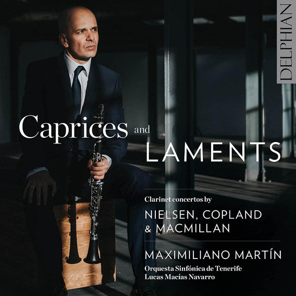 Maximiliano Martin, Orquesta Sinfónica de Tenerife, Lucas Macias Navarro : Caprices And Laments (CD, Album)