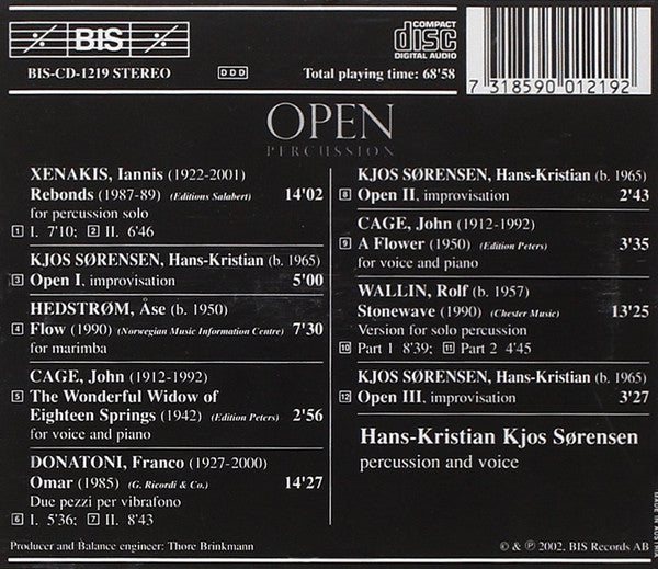 Iannis Xenakis, John Cage, Åse Hedstrøm, Franco Donatoni, Rolf Wallin, Hans-Kristian Kjos Sørensen / Hans-Kristian Kjos Sørensen : Open Percussion (CD, Album)