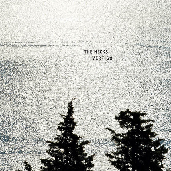 The Necks : Vertigo (LP, Album, RE)