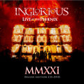 Inglorious (2) : MMXXI Live At The Phoenix (CD, Album + DVD-V, NTSC + Dlx)