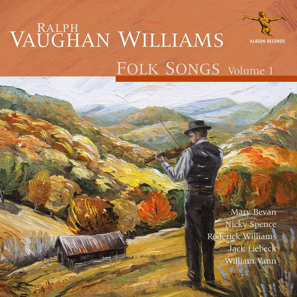 Ralph Vaughan Williams, Mary Bevan, Nicky Spence, Roderick Williams (3), Jack Liebeck, William Vann : Folk Songs Volume 1 (CD, Album)