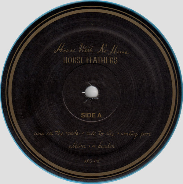 Horse Feathers : House With No Home (LP, Album, Blu + 7", Gol + Dlx, Ltd, RE, RM)