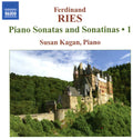 Ferdinand Ries, Susan Kagan : Piano Sonatas And Sonatinas • 1 (CD, Album)