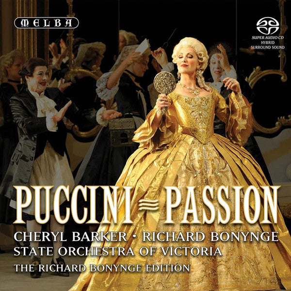 Giacomo Puccini, Cheryl Barker, Richard Bonynge, State Orchestra Of Victoria : Puccini ≡ Passion (SACD, Hybrid, Album, RE, RM)