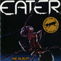 Eater (2) : The Album (CD, Album, RE + CD, Comp)