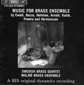 The Swedish Brass Quintet, Malmö Brassensemble : Music For Brass Ensemble By Ewald, Bozza, Holmboe, Arnold, Kubik, Premru And Hermansson (CD, Album)