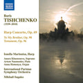Boris Tishchenko, Ionella Marinutsa, Anara Khassenova, Artem Naumenko, Anna Homenya, International Parisian Symphony Orchestra, Mikhail Sugako : Complete Works For Harp (CD, Album)