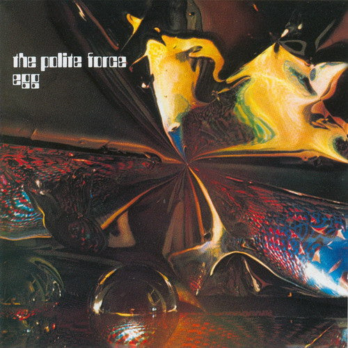 Egg (2) : The Polite Force (CD, Album, RE, RM)