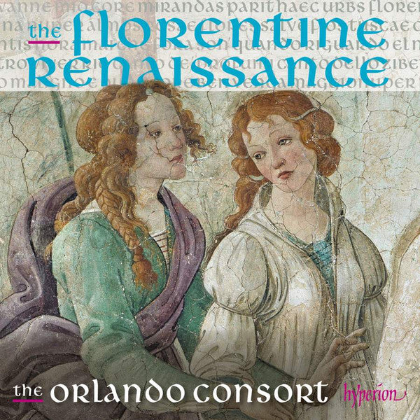 Orlando Consort : The Florentine Renaissance (CD, Album)