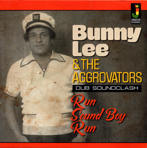 Bunny Lee & The Aggrovators : Run Sound Boy Run (Dub Soundclash) (CD, Album)