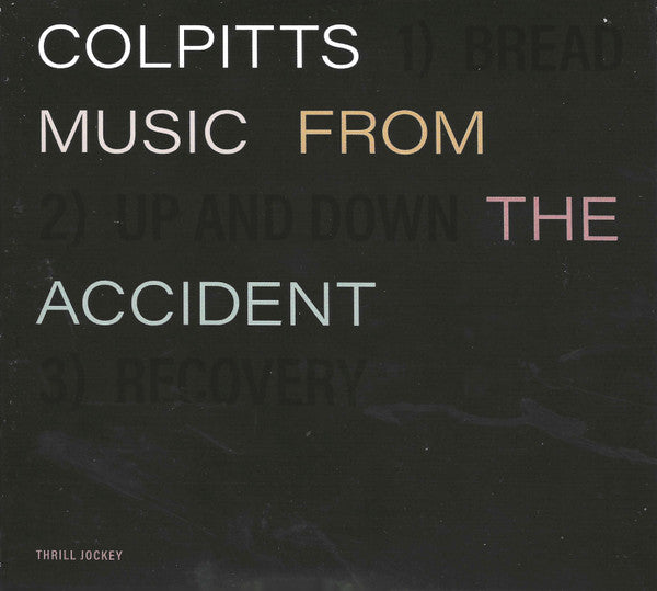 Colpitts : Music From The Accident (CD, Album)