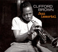 Clifford Brown : Jazz Immortal (CD, Dig)