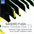 Sandro Fuga, Giacomo Fuga, Carlotta Fuga, Claudio Voghera : Piano Sonatas Nos. 1-3 (CD, Album)
