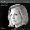 Franz Liszt, Julia Kleiter, Julius Drake : The Complete Songs, Volume 6 (CD, Album)