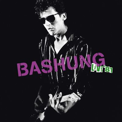 Alain Bashung : Live '81 (CD, Album)