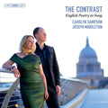 Carolyn Sampson, Joseph Middleton : The Contrast: English Poetry In Song (SACD, Hybrid, Multichannel, Album)