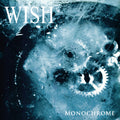 Wish (4) : Monochrome (LP, Dlx, Ltd, Cle)