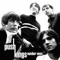 The Push Kings : Number Ones: The Best Of Push Kings (CD, Comp)