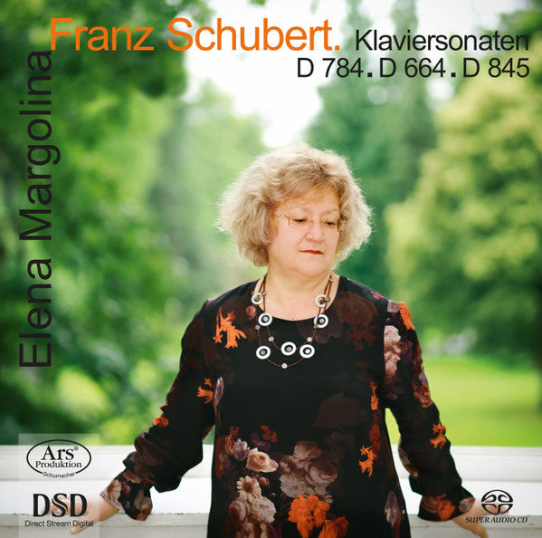 Franz Schubert, Elena Margolina : Klaviersonaten D 784, D 664, D 845 (SACD, Hybrid, Multichannel, Album)