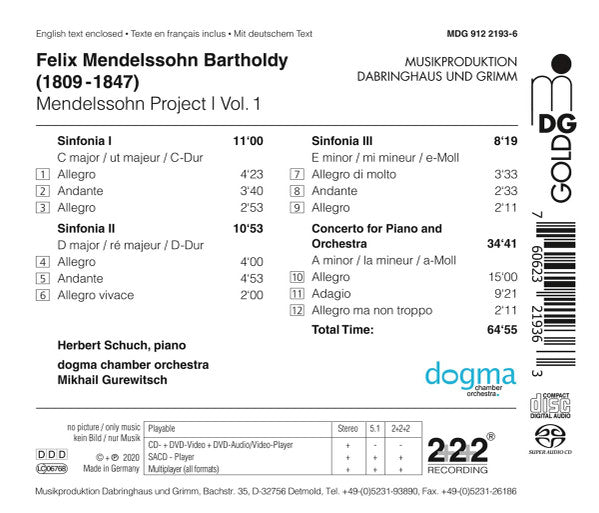 Felix Mendelssohn-Bartholdy - Do.gma Chamber Orchestra, Mikhail Gurewitsch, Herbert Schuch : Mendelssohn Project I Volume 1: Streichersymphonien Nr. 1-3; Klavierkonzert A-Moll (SACD, Hybrid, Multichannel, Album)