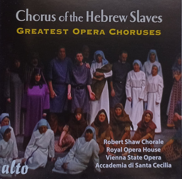The Robert Shaw Chorale : Greatest Opera Choruses (CD, Comp)