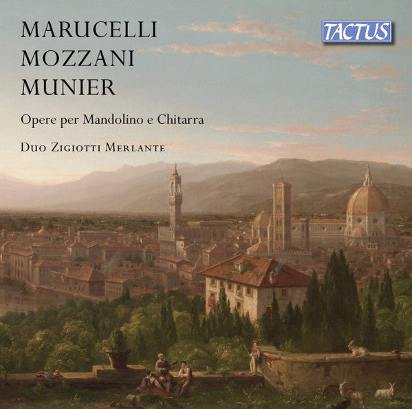 Marucelli*, Mozzani*, Munier*, Duo Zigiotti Merlante : Opere Per Mandolino E Chitarra (CD, Album)