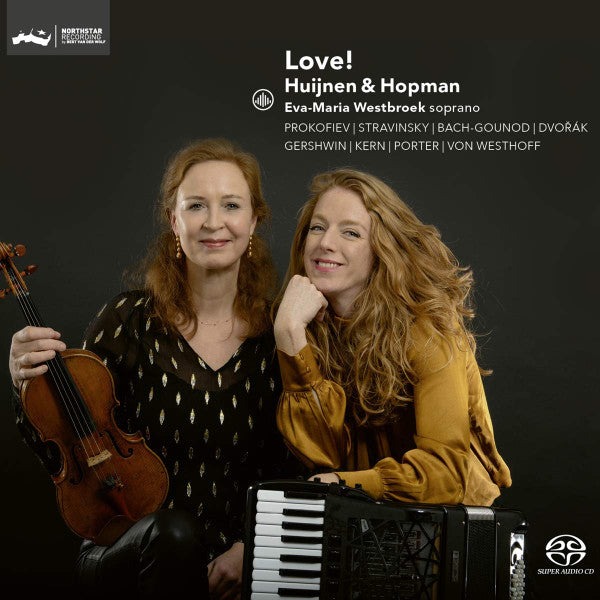 Cécile Huijnen, Marieke Hopman, Eva-Maria Westbroek : Love! (SACD, Hybrid, Multichannel, Album)