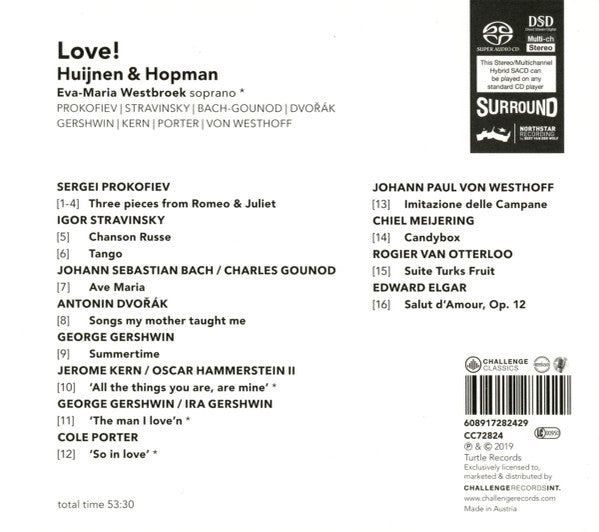 Cécile Huijnen, Marieke Hopman, Eva-Maria Westbroek : Love! (SACD, Hybrid, Multichannel, Album)