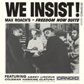 Max Roach : We Insist! Max Roach's Freedom Now Suite (CD, Album, RE, RM)